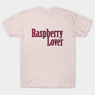 Raspberry Lover T-Shirt